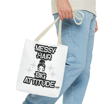 FaithStyles Tote Bag — "Messy Hair Big Attitude" Graphic Tote for Stylish Women