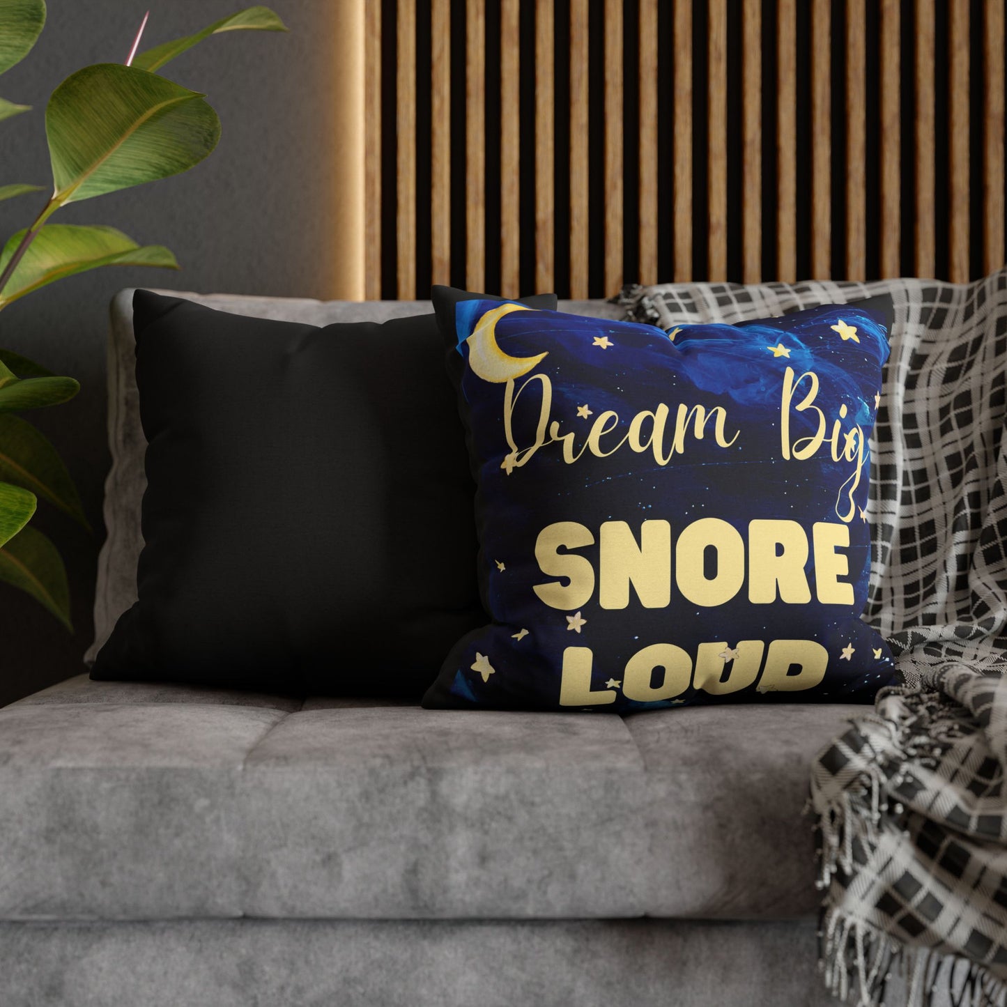 Dream Big Snore Loud Pillowcase | Motivational Home Decor, Cozy Bedroom, Gift for Dreamers, Nursery Accessory, Astronomy Decor