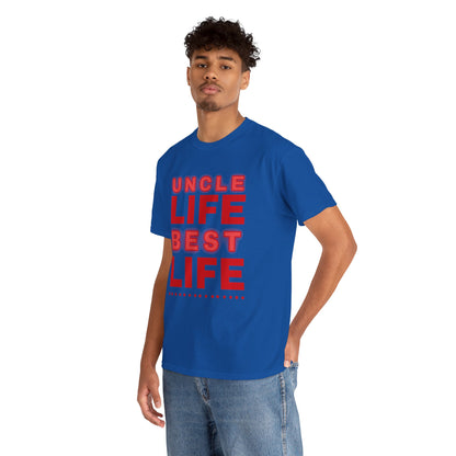 Uncle Life Best Life Tee | Funny Uncle T-Shirt, Gift for Uncle, Family Reunion Shirt, Birthday Gift, Casual Wear