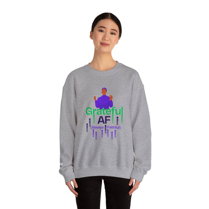 Male Grateful AF Unisex Crewneck Sweatshirt | Cozy Gift for Friends, Thanksgiving Apparel, Everyday Comfort, Gratitude Expression