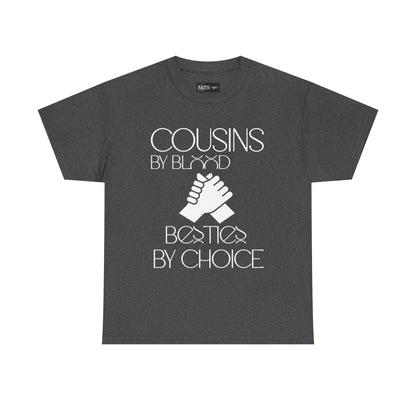 Cousins & Besties Tee, Unisex Heavy Cotton T-Shirt, Family Reunion Apparel, Friendship Gift, Casual Wear, Summer Style