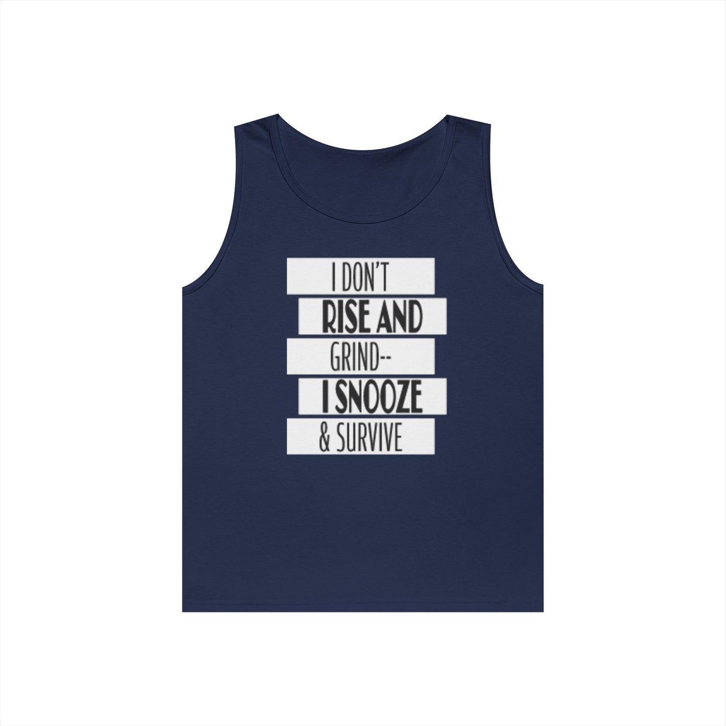 Heavy Cotton Tank Top with "I Don't Rise and Grind - I Snooze & Survive" Design - Relaxed Vibe, Perfect for Lazy Days, Gift for [...]