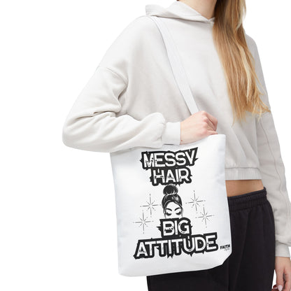 FaithStyles Tote Bag — "Messy Hair Big Attitude" Graphic Tote for Stylish Women