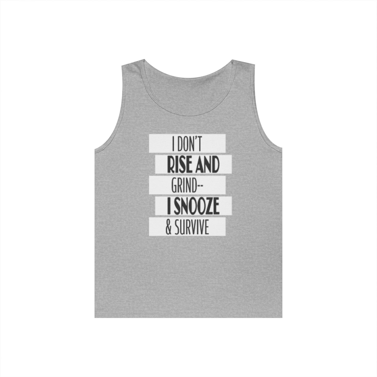 Heavy Cotton Tank Top with "I Don't Rise and Grind - I Snooze & Survive" Design - Relaxed Vibe, Perfect for Lazy Days, Gift for [...]