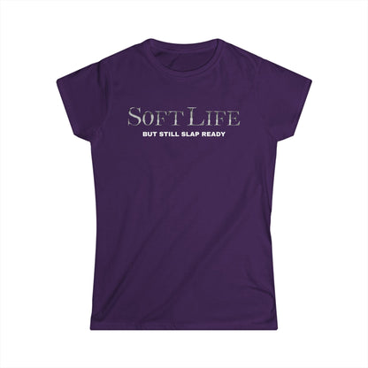 Women's Softstyle Tee, Casual Graphic Tee, Soft Life Shirt, Everyday Wear, Gift for Her, Relaxed Style Tee