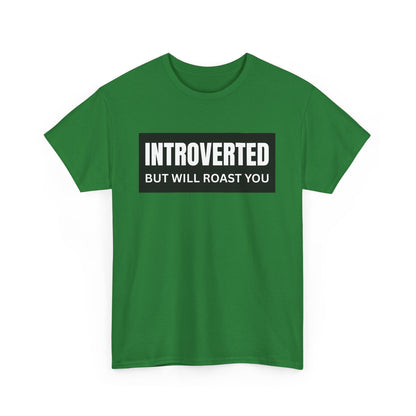 Introverted But Will Roast You Male Tee, Funny T-Shirt for Introverts, Perfect Gift for Friends, Humorous Apparel, Great for Casual [...]