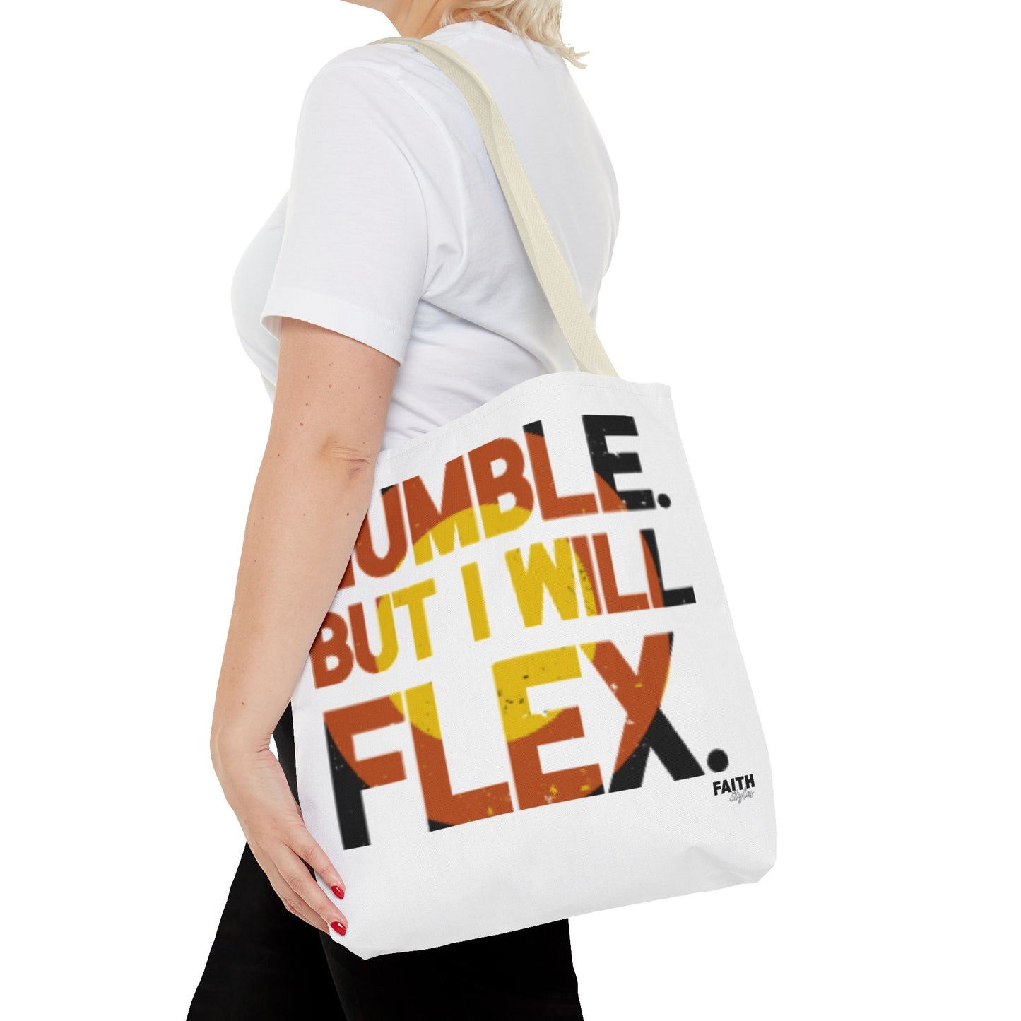 FaithStyles Tote Bag — “Humble But I Will Flex” Graphic Tote, Motivational Everyday Bag