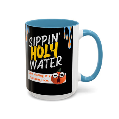Sippin' Holy Water Coffee Mug, Funny Pumpkin Juice Mug, Halloween Coffee Cup, Unique Gift for Fall, Cute Office Mug, Quirky Kitchenware