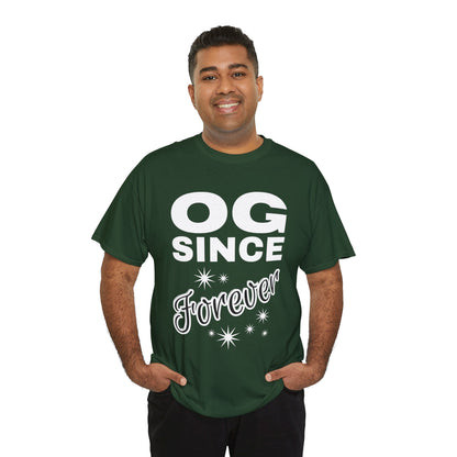 Grandpa Heavy Cotton Tee - OG Since Forever, Casual Tee, Trendy Graphic Shirt, Gift for Friends, Streetwear Fashion