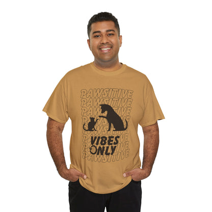 "Pawsitive Vibes Only" Unisex Heavy Cotton T-shirt