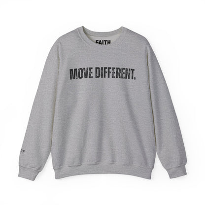 MOVE DIFFERENT. Unisex Crewneck Sweatshirt | Faith Styles®