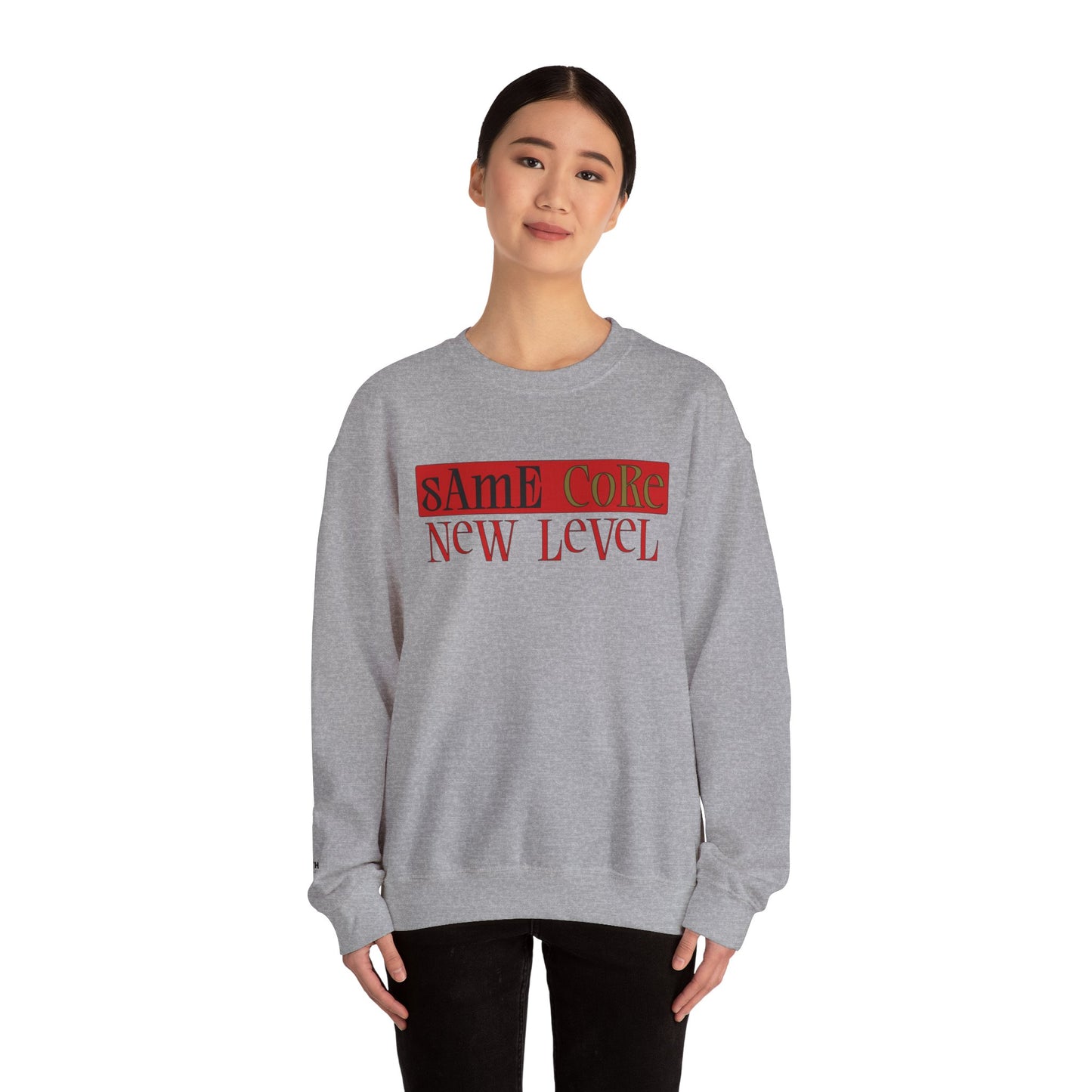 Crewneck Sweatshirt — "Same Core New Level" Graphic Pullover