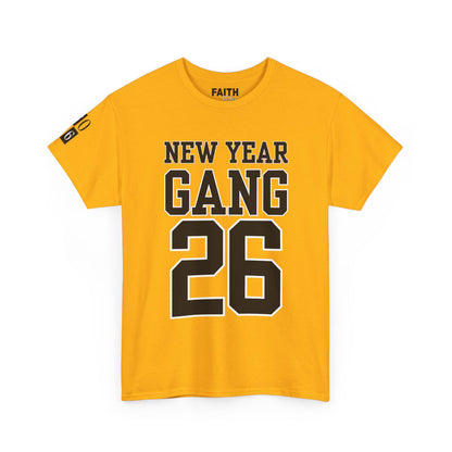 New Year Gang 26 Tee — Birthday/NYE Celebration T-Shirt