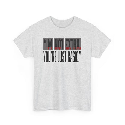 Funny Quote Male Heavy Cotton Tee, Casual T-Shirt for Everyday Wear, Gift for Friends, Birthday Gift, Trendy Statement Shirt