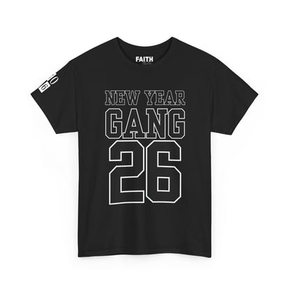 New Year Gang 26 Tee — Birthday/NYE Celebration T-Shirt