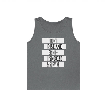 Heavy Cotton Tank Top with "I Don't Rise and Grind - I Snooze & Survive" Design - Relaxed Vibe, Perfect for Lazy Days, Gift for [...]