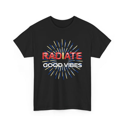 Radiate Unisex Heavy Cotton Tee - Positive Vibe Shirt, Gift for Friends, Motivational Apparel, Casual Wear, Everyday Comfort
