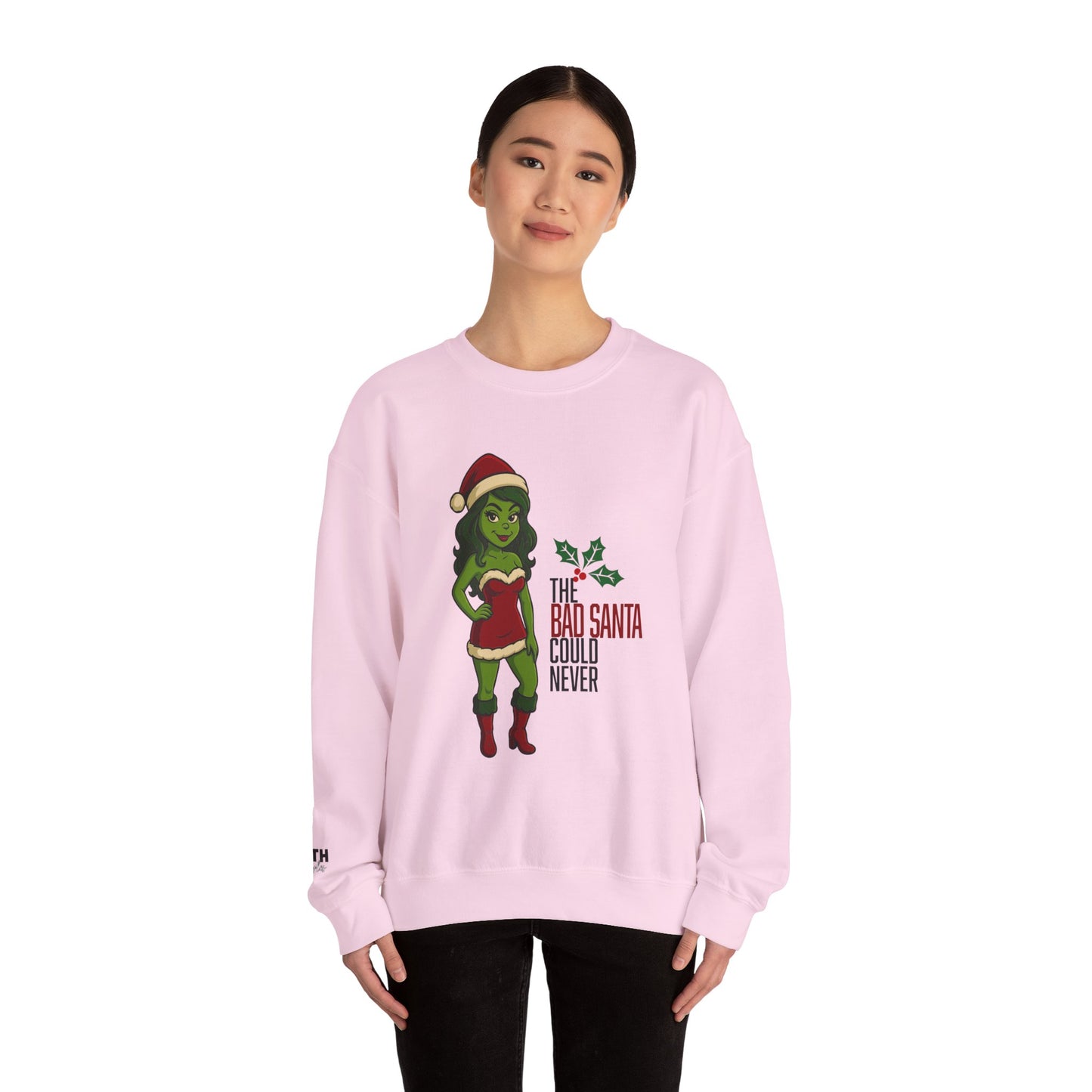 Christmas Girl Holiday Sweatshirt — 'The Bad Santa Could Never' Christmas Crewneck