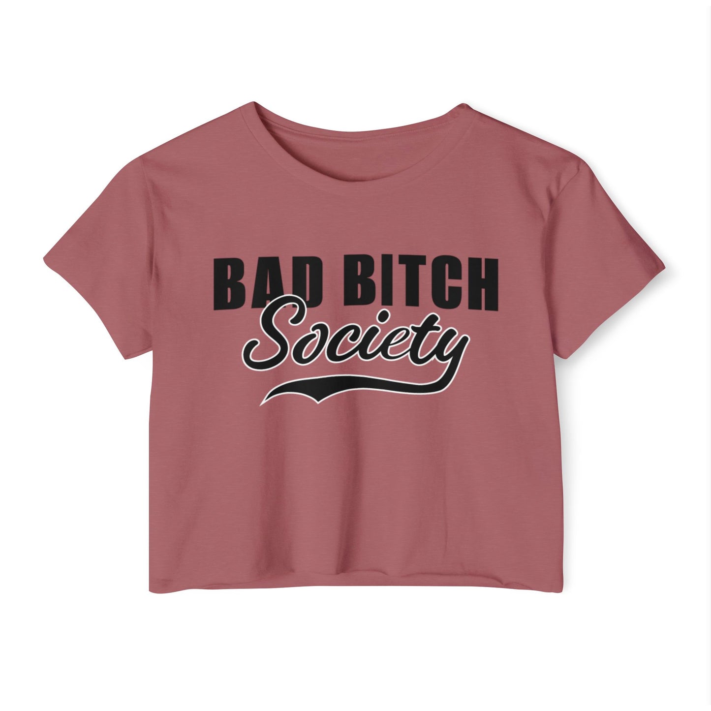 FaithStyles Bad Bitch Society Crop Top — Women's Festival Graphic Tee