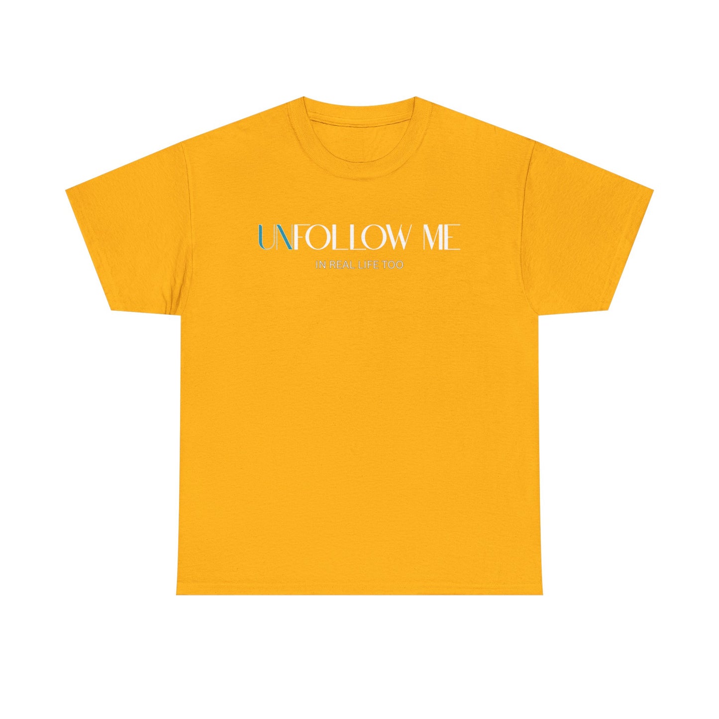 Male Graphic Tee, "Unfollow Me" Statement Shirt, Trendy Casual Style, Perfect Gift for Friends, Relaxed Everyday Wear, Social Media Humor