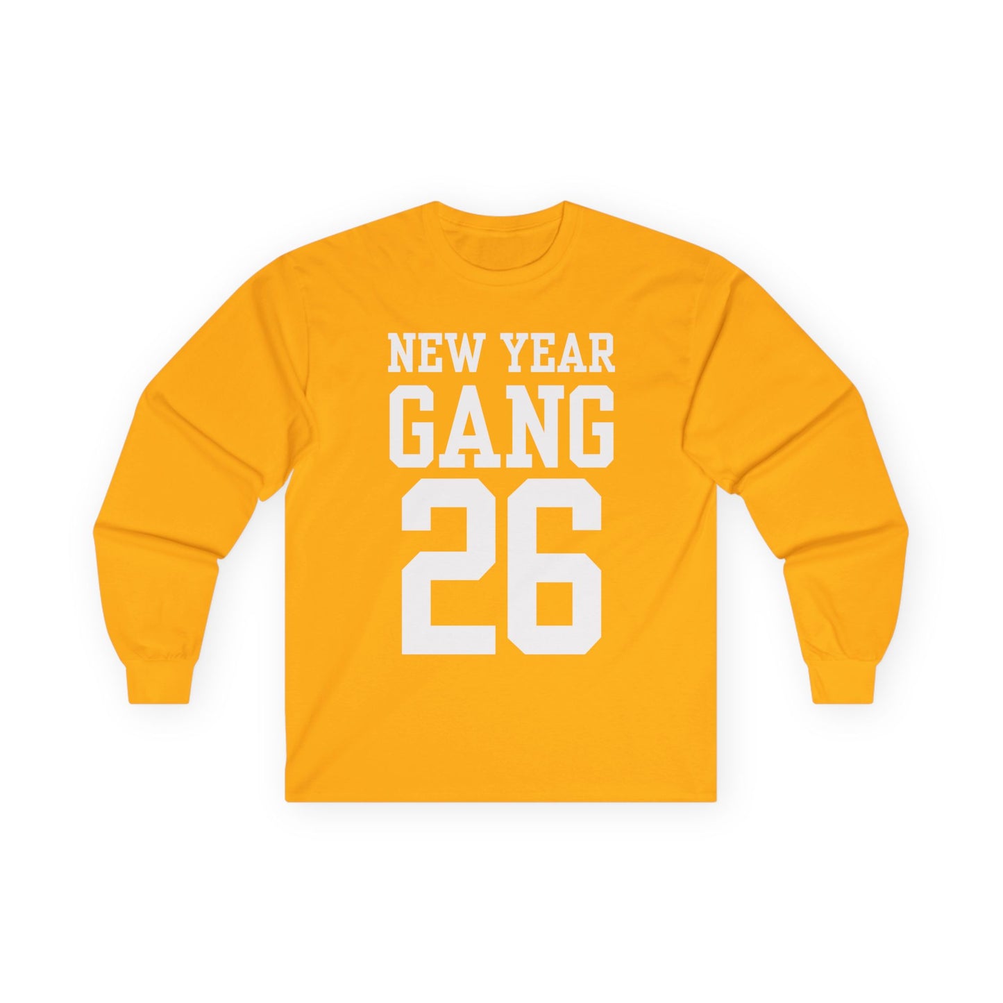 New Year Gang 26 Long Sleeve Tee