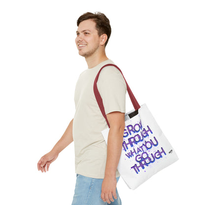 FaithStyles Tote — "Grow Through What You Go Through" Inspirational Quote Bag