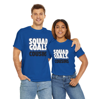 Cousins Squad Goals T-Shirt, Family Reunion Shirt, Unisex Graphic Tee, Cousin Gift, Summer BBQ Style, Matching Family Apparel