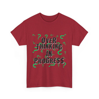Overthinking in Progress Unisex Heavy Cotton Tee, Fun Graphic T-Shirt, Casual Wear, Gift for Thinkers, Relaxed Fit Tee