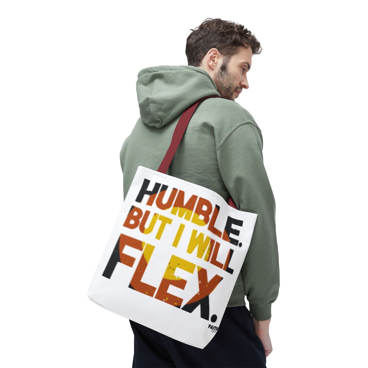 FaithStyles Tote Bag — “Humble But I Will Flex” Graphic Tote, Motivational Everyday Bag