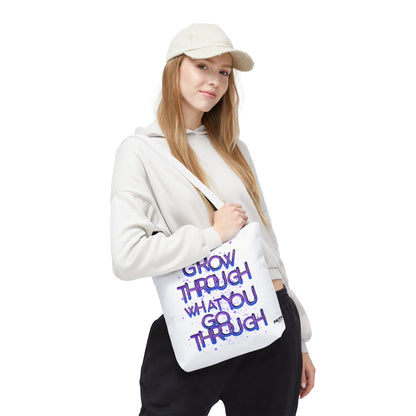 FaithStyles Tote — "Grow Through What You Go Through" Inspirational Quote Bag