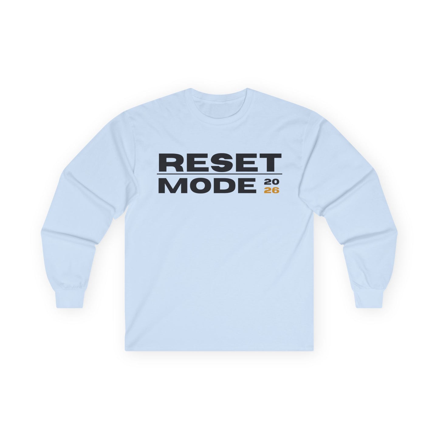 Reset Mode 2026 Long Sleeve Tee