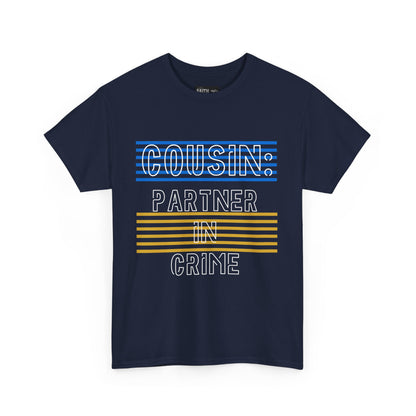 Cousins Partner in Crime Tee | Unisex Heavy Cotton T-Shirt for Family Gatherings, Cousin's Day, Gift for Cousins, Comfortable Casual Wear