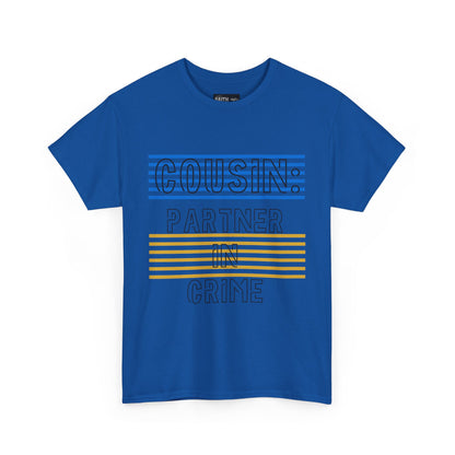 Cousins Partner in Crime Tee | Unisex Heavy Cotton T-Shirt for Family Gatherings, Cousin's Day, Gift for Cousins, Comfortable Casual Wear