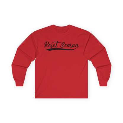 Long Sleeve Tee — "Reset Season" Script Graphic