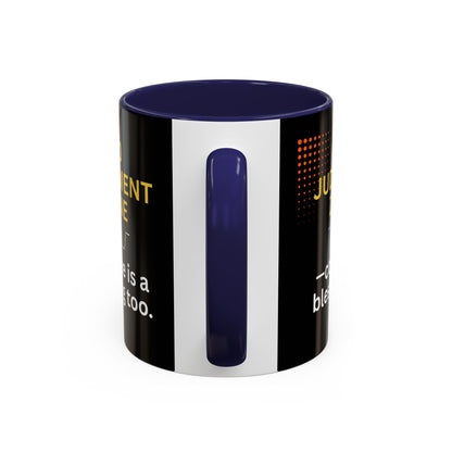 No Judgment Zone Coffee Mug, Funny Gift for Coffee Lovers, Unique Java Cup, Perfect for Birthdays, Inspirational Drinkware