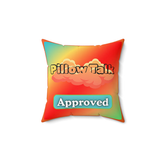 FaithStyles Colorful Pillow Talk Approved Square Pillow | Cozy Home Decor, Gift for Friends, Fun Bedroom Accent, Bright Living Room Cushion