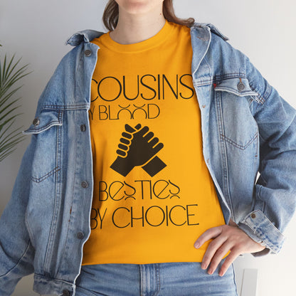 Cousins & Besties Tee, Unisex Heavy Cotton T-Shirt, Family Reunion Apparel, Friendship Gift, Casual Wear, Summer Style