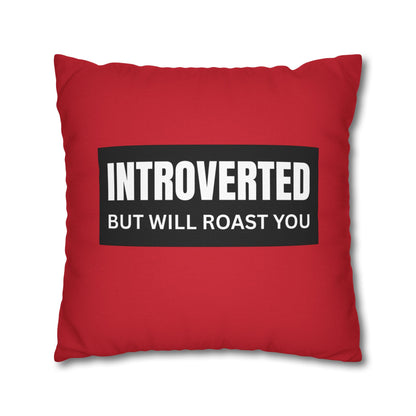 Introverted Pillowcase - Funny Home Decor, Gift for Introverts, Quirky Cushion Cover, Red Throw Pillow, Humorous Home Accent