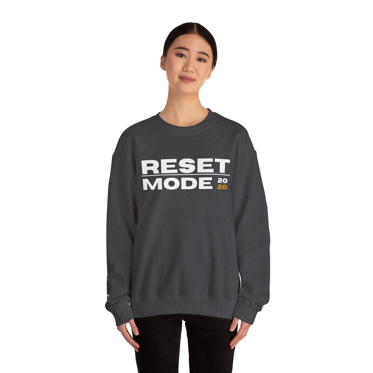 Reset Mode 2026 Crewneck Sweatshirt