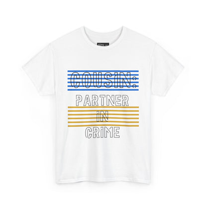 Cousins Partner in Crime Tee | Unisex Heavy Cotton T-Shirt for Family Gatherings, Cousin's Day, Gift for Cousins, Comfortable Casual Wear
