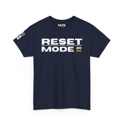 Reset Mode 2026 T-Shirt — Motivational Graphic Tee
