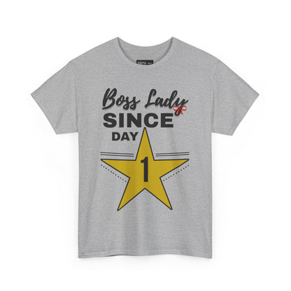 Boss Lady Since Day 1 Tee - Unisex Heavy Cotton Shirt, Perfect for Bosses, Gifts, Celebrations, Fun Occasions, Casual Wear