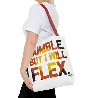 FaithStyles Tote Bag — “Humble But I Will Flex” Graphic Tote, Motivational Everyday Bag