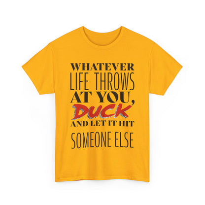 Funny Motivational Male Heavy Cotton Tee, Humorous T-Shirt for Gift, Inspirational Quote Shirt, Great for Friends or Family