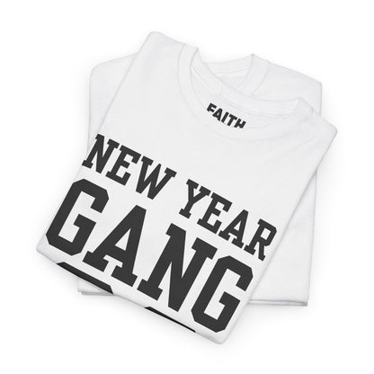 New Year Gang 26 Tee — Birthday/NYE Celebration T-Shirt