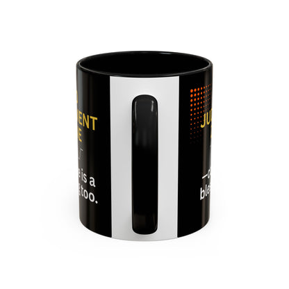 No Judgment Zone Coffee Mug, Funny Gift for Coffee Lovers, Unique Java Cup, Perfect for Birthdays, Inspirational Drinkware