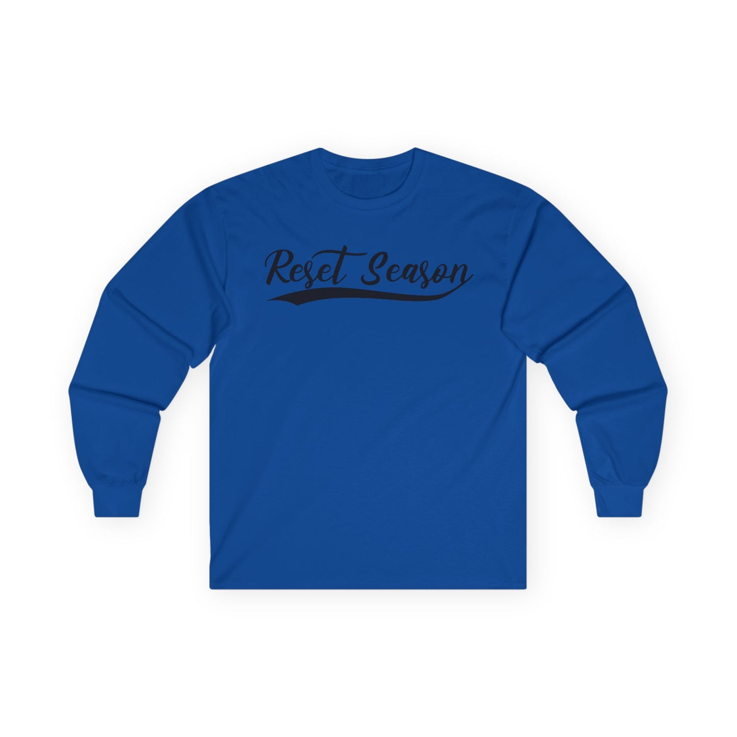 Long Sleeve Tee — "Reset Season" Script Graphic
