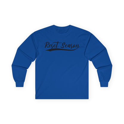 Long Sleeve Tee — "Reset Season" Script Graphic