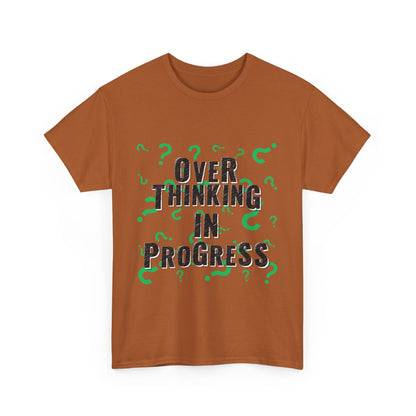 Overthinking in Progress Unisex Heavy Cotton Tee, Fun Graphic T-Shirt, Casual Wear, Gift for Thinkers, Relaxed Fit Tee