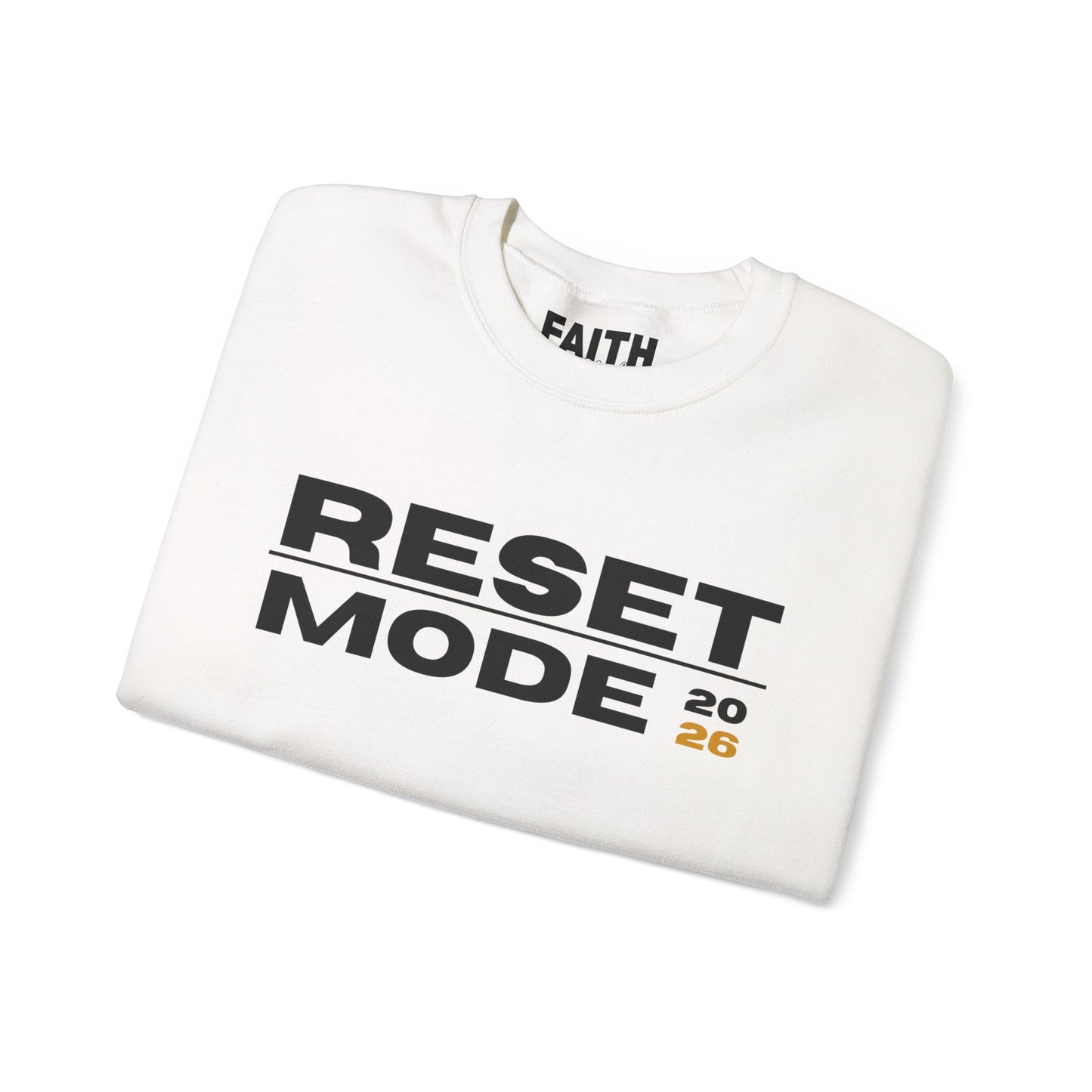 Reset Mode 2026 Crewneck Sweatshirt